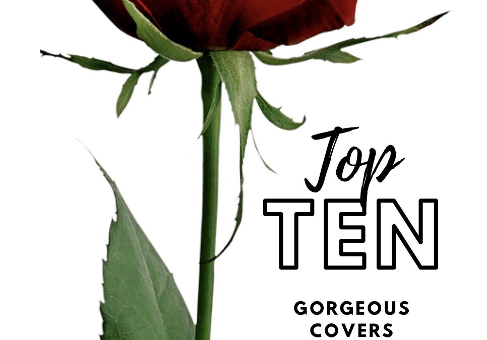 Top Ten Gorgeous Covers