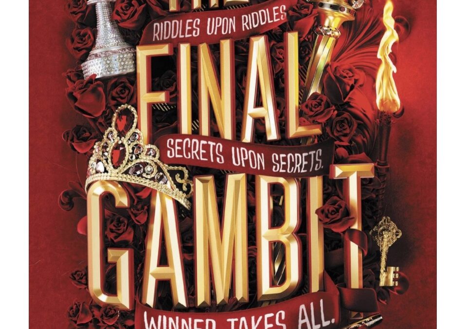 The Final Gambit