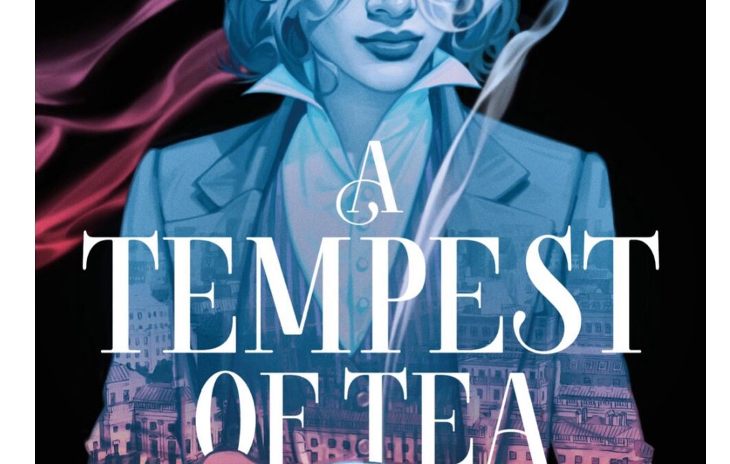 A Tempest of Tea