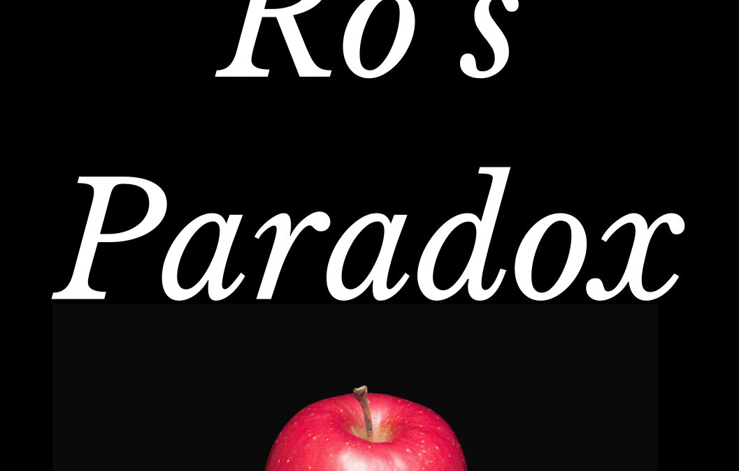 Ro’s Paradox